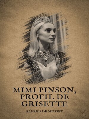 cover image of Mimi Pinson, Profil de Grisette